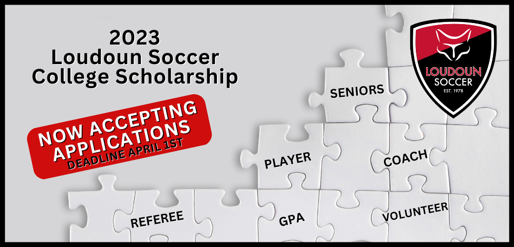 Loudoun Soccer College Scholarship: APPLY NOW!
