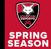 Loudoun Esports - Spring 2022 Season